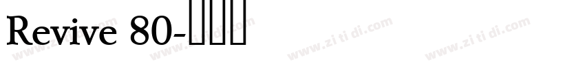 Revive 80字体转换